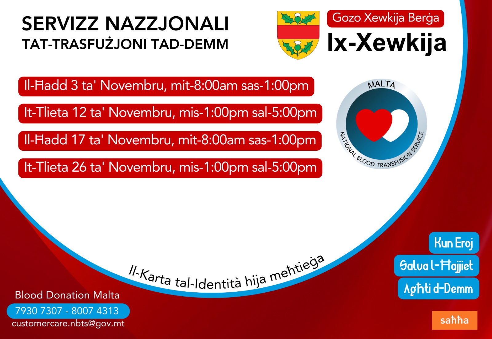 Blood Donation in Xewkija Berġa Gozo November dates - 3 November 8am till 1pm, 12 November 1pm till 5pm, 17 November 8am till 1pm and 26 November 1pm till 5pm